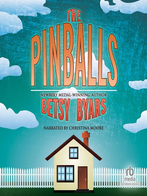Title details for The Pinballs by Betsy Byars - Available